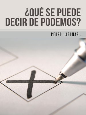 cover image of ¿Qué se puede decir de Podemos?